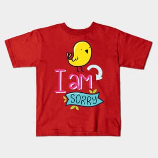 sorry Kids T-Shirt